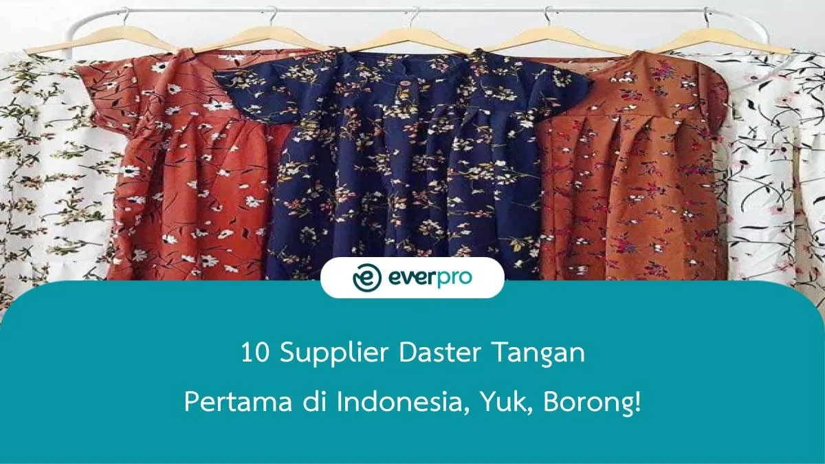Supplier daster tangan pertama