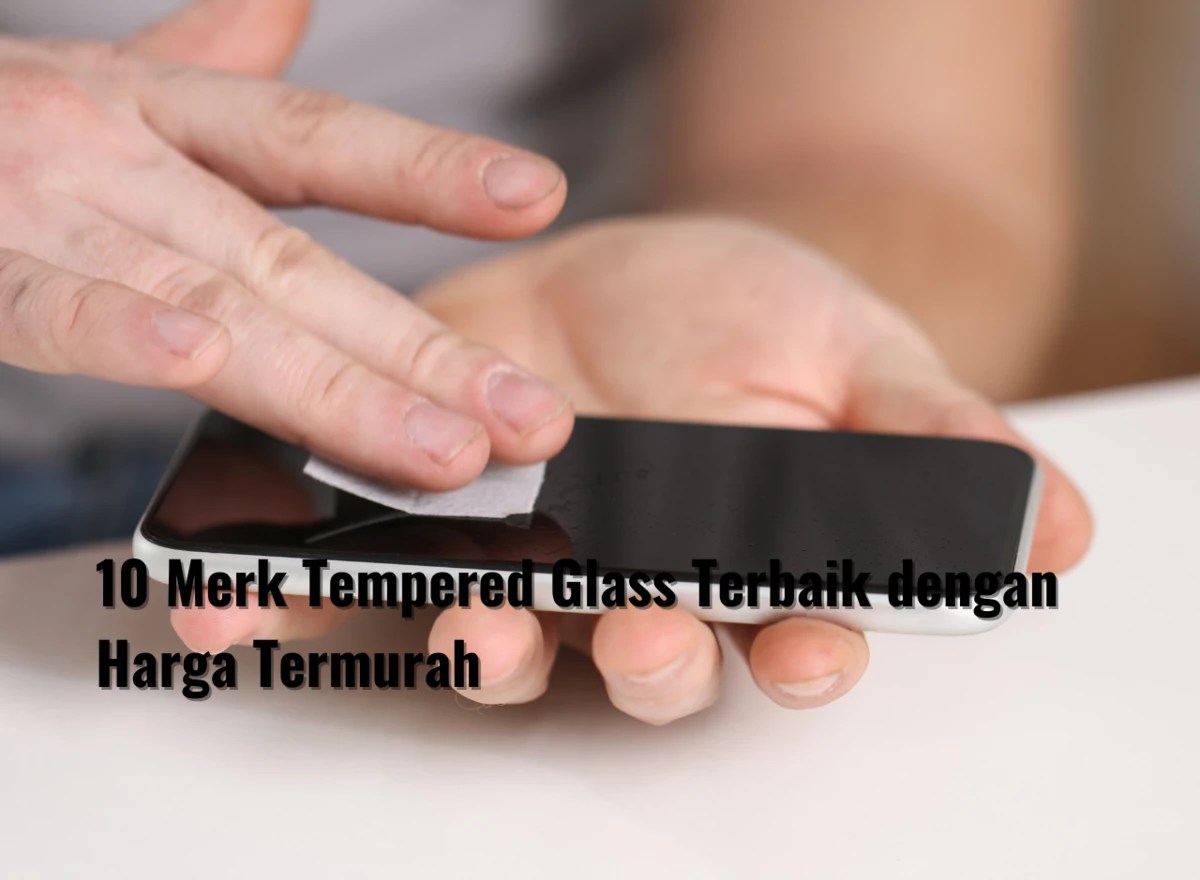 Tempered terbaik