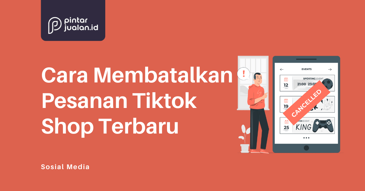 Cara membatalkan pesanan di tiktok yang sudah menunggu penjemputan