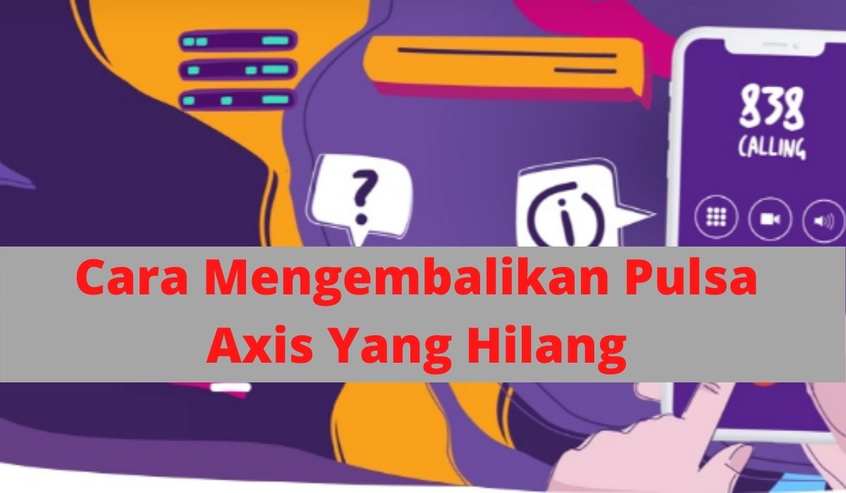 Cara mengembalikan kuota axis yang hilang