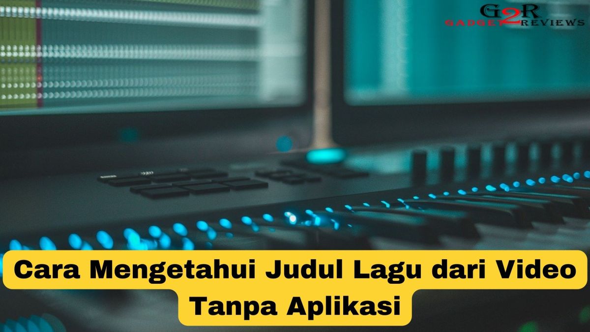 Cara deteksi lagu dari video online