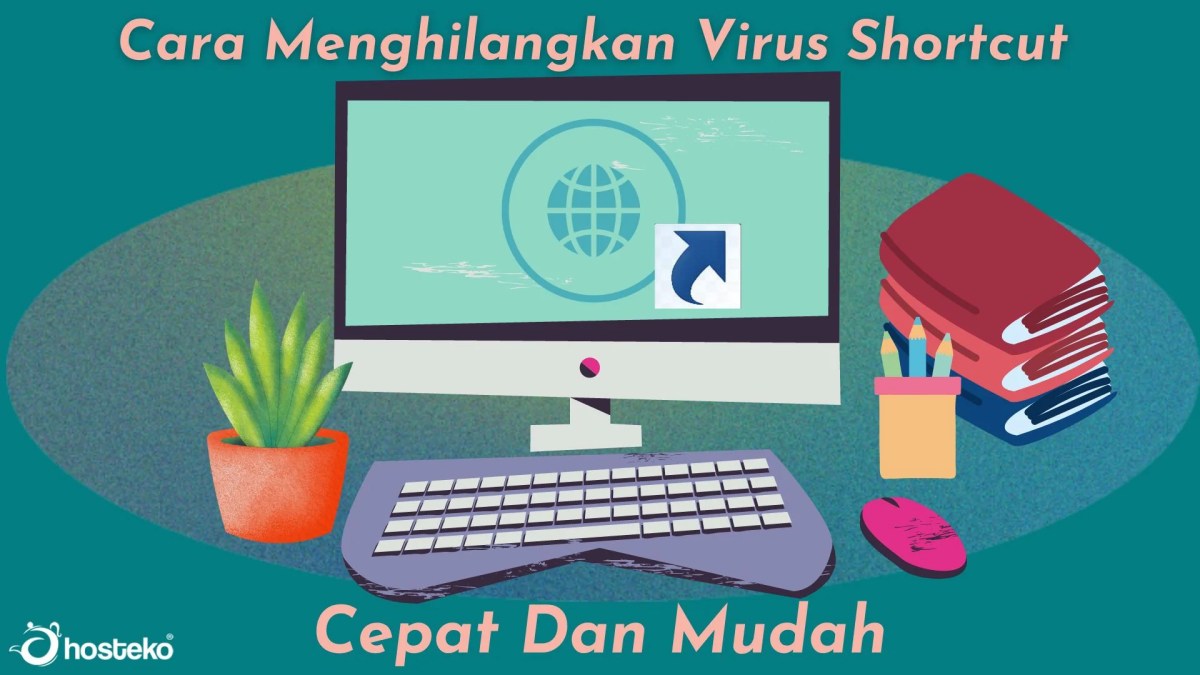 Virus menghilangkan shortcut