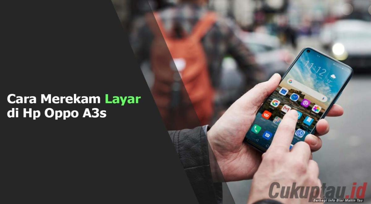 Cara merekam layar hp oppo