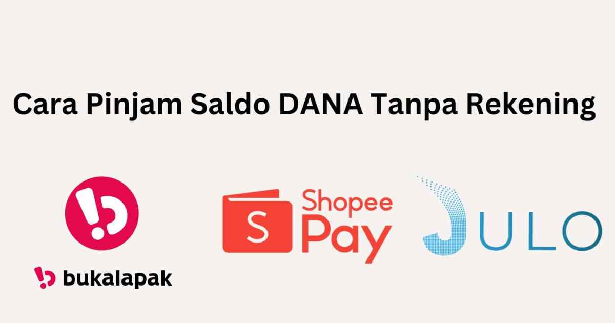 Cara pinjam saldo dana tanpa rekening
