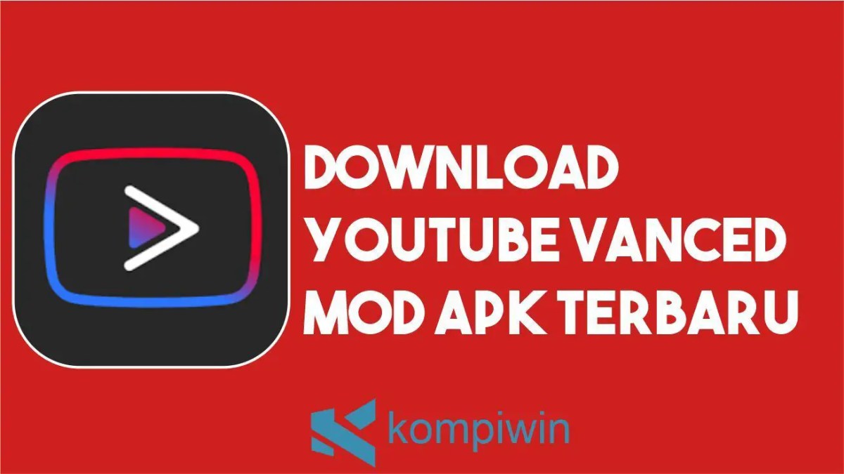 Download youtube vanced terbaru