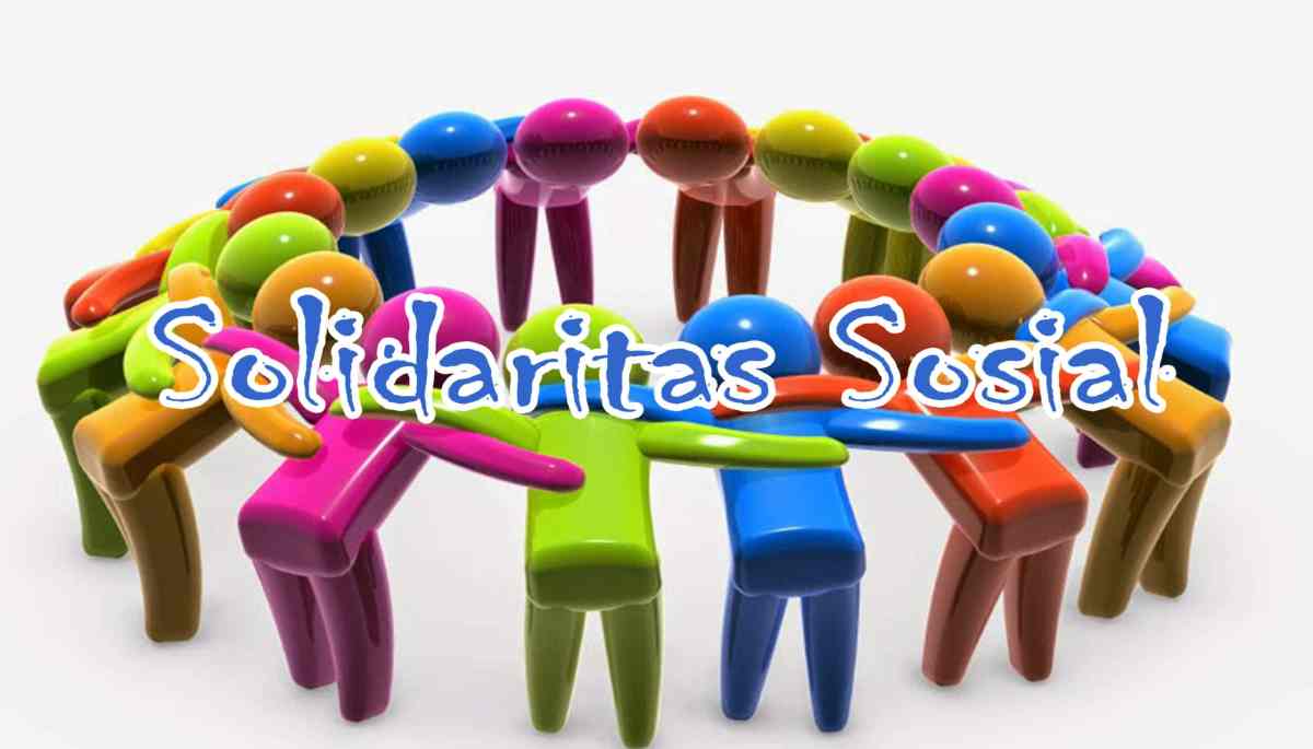 Solidaritas sosial pengertian terbentuknya syarat jenis sekolahan