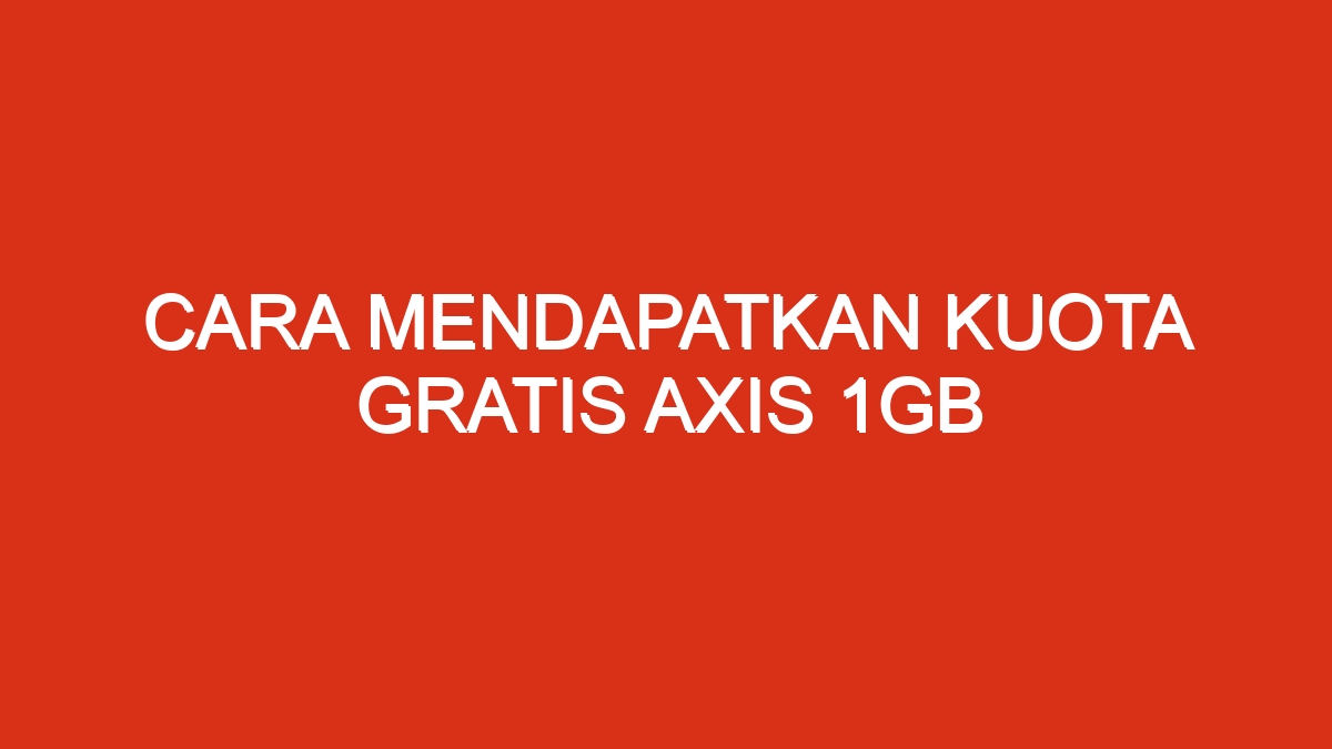 Kuota 1gb mendapatkan indosat aplikasi im3