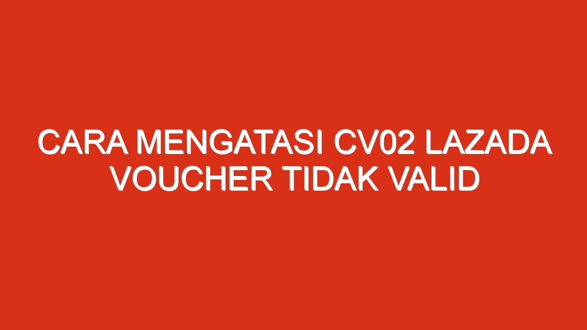 Voucher cara lazada menggunakan kedua melakukan halaman