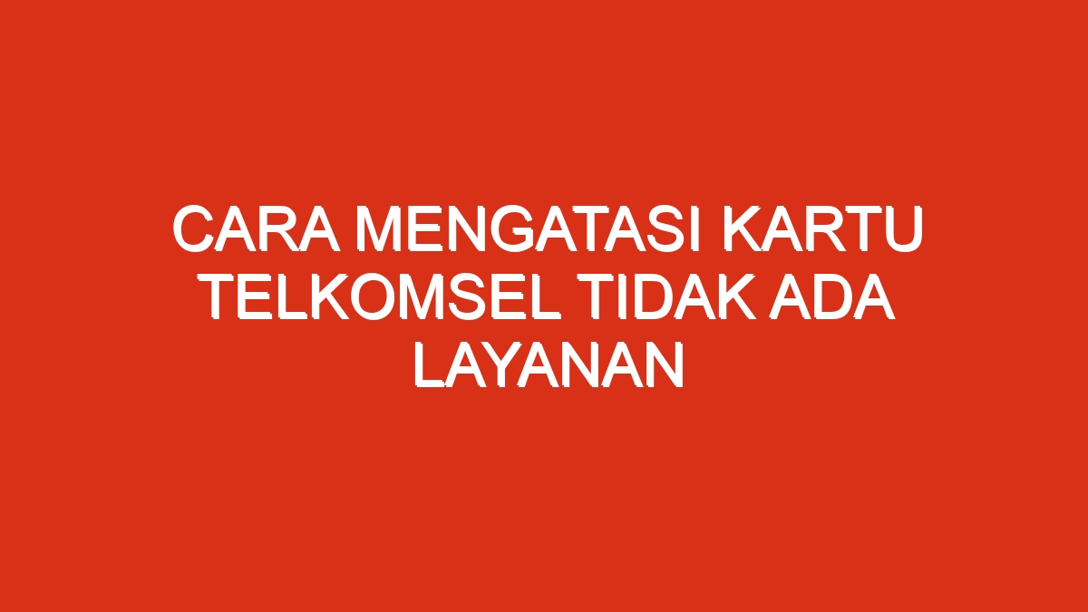 Telkomsel kartu daftar paket layanan digunakan lengkap nomor sering kebutuhan disesuaikan smithmountainlake009 perusahaan telekomunikasi singkat sejarah