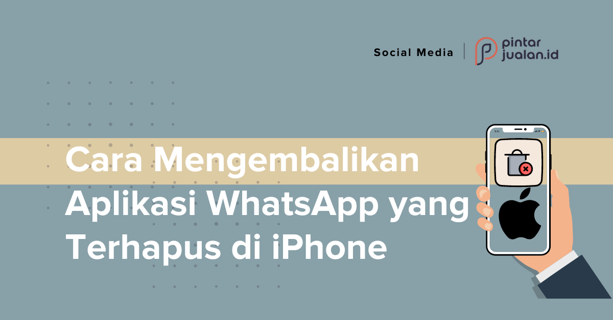 Cara mengembalikan aplikasi whatsapp yang terhapus