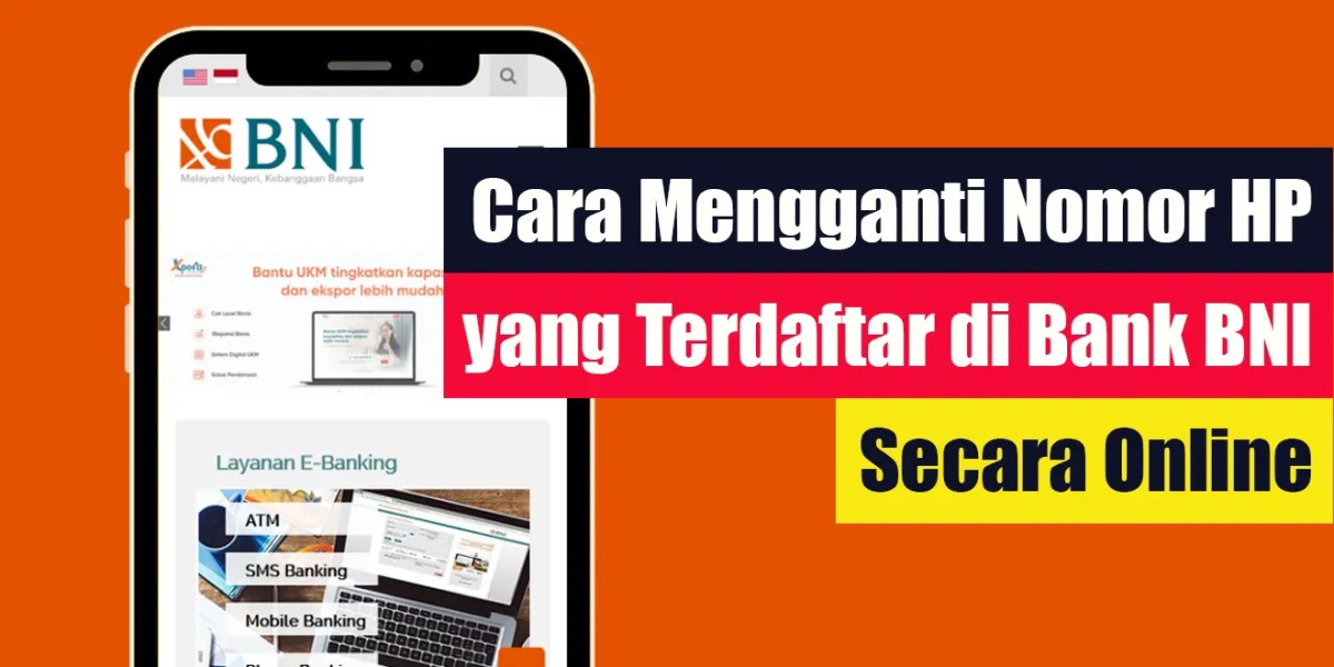 Cara mengganti nomor hp yang terdaftar di bank bri secara online