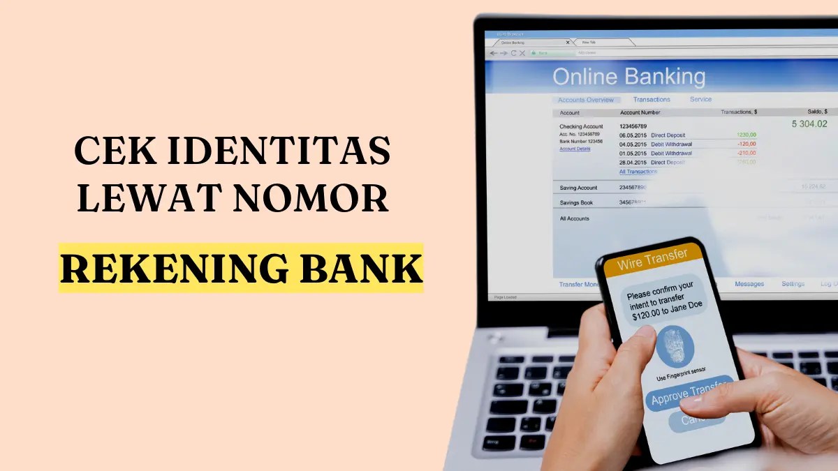 Lewat identitas rekening cek