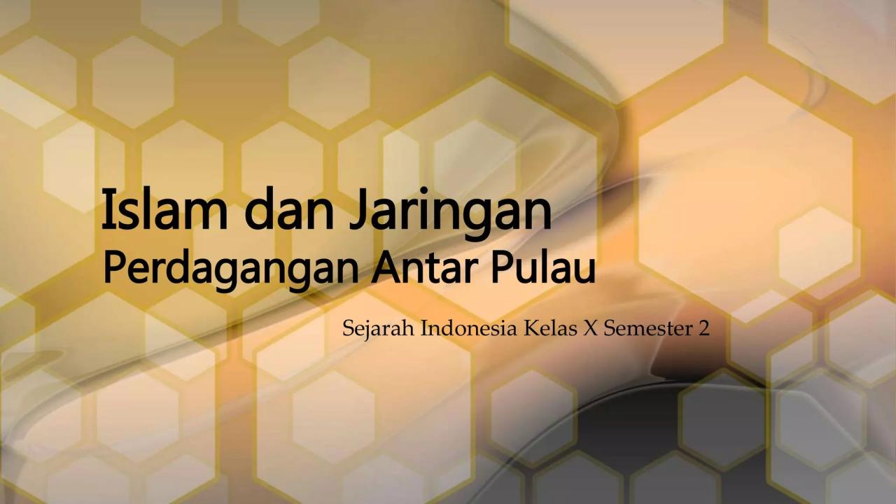 Islam dan jaringan perdagangan antarpulau