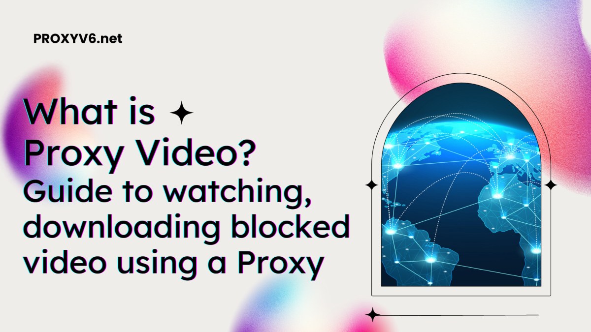 Google proxy video