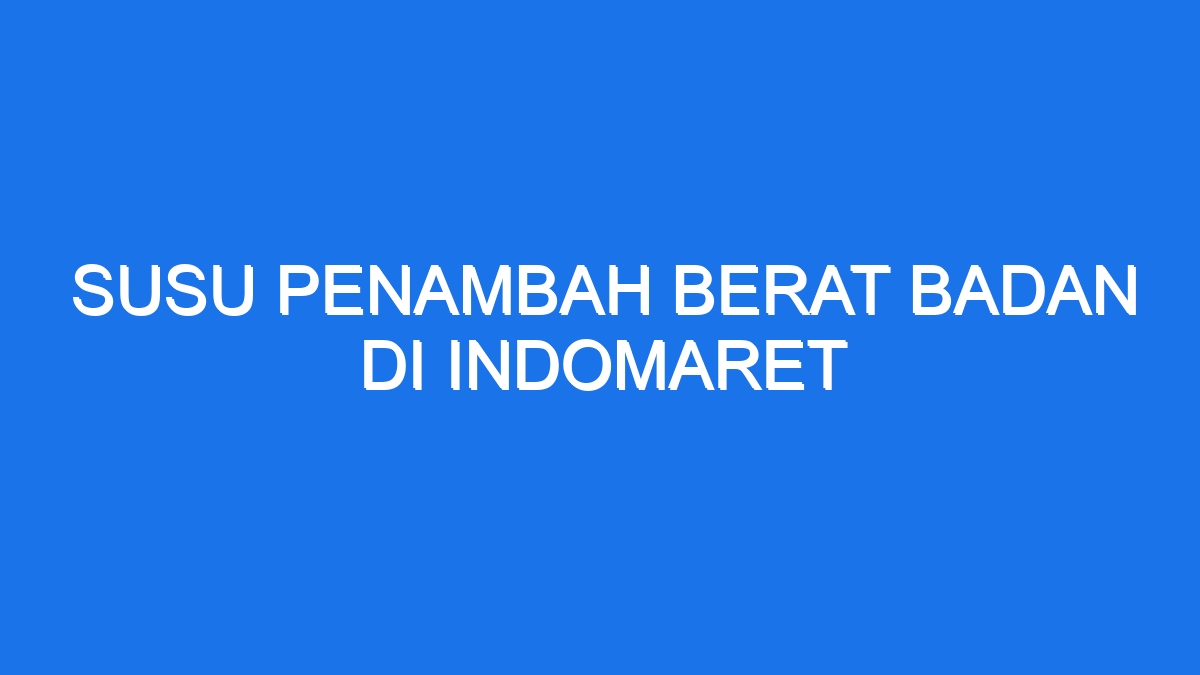 Susu badan berat penambah merek dancow rekomendasi bukareview sesuai menaikkan enriched bukalapak