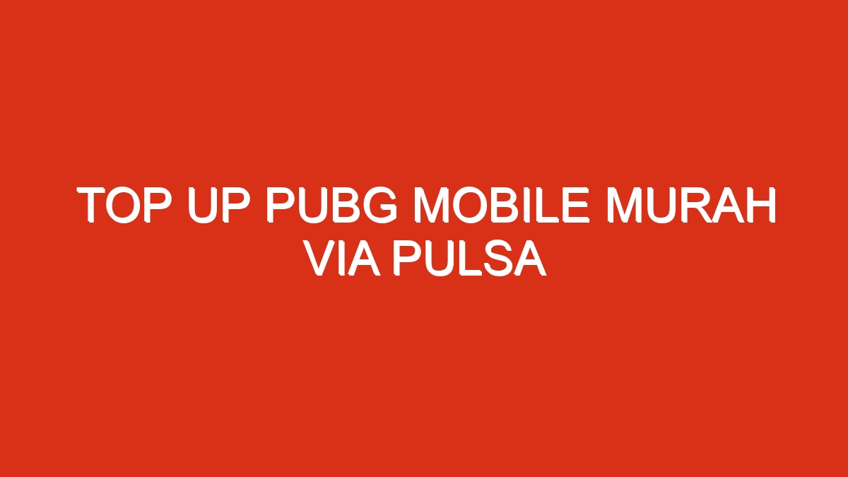 Pubg pulsa
