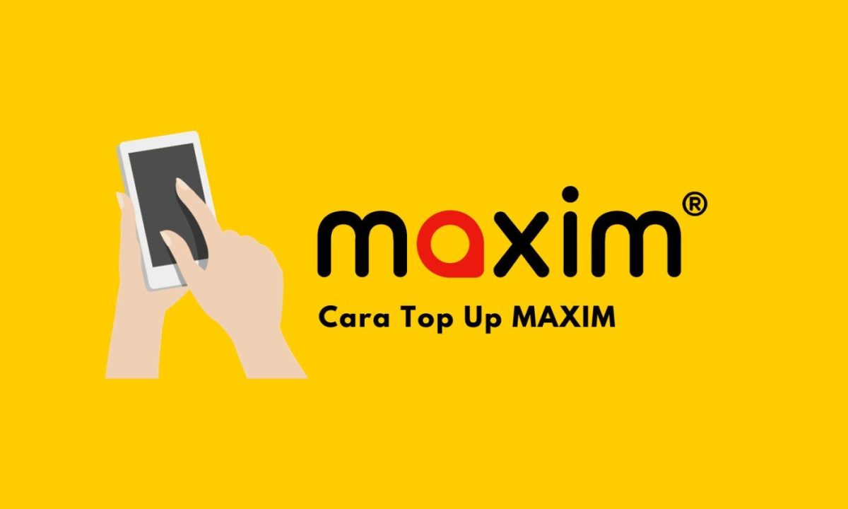 Cara top up maxim