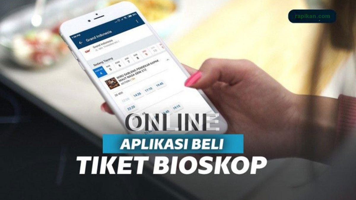 Aplikasi pesan tiket bioskop online